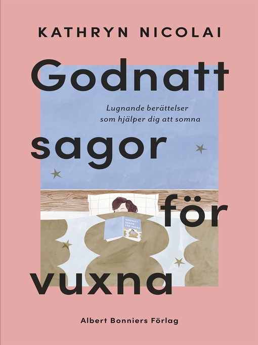 Title details for Godnattsagor för vuxna by Kathryn Nicolai - Available